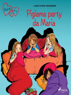 cover image of Klara con la K 4--Pigiama party da Maria